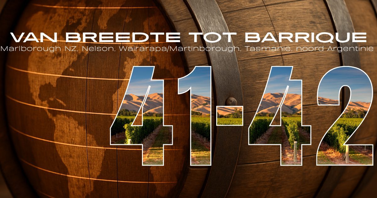 Van Breedte tot Barrique | 41°- 42° ZB | Wit