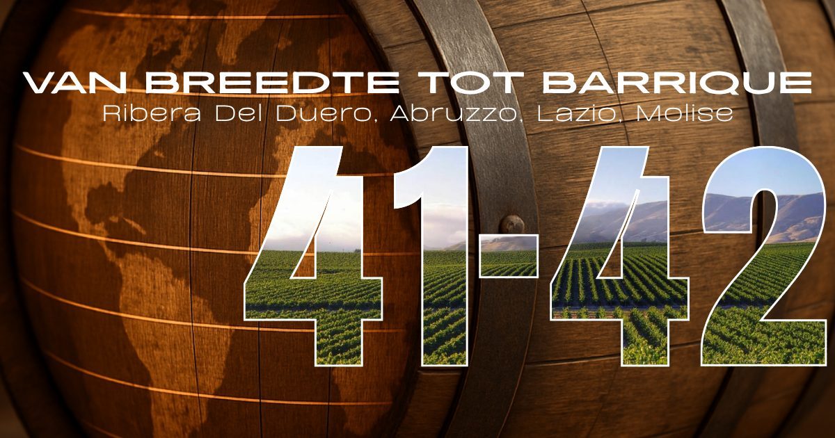 Van Breedte tot Barrique | 41°- 42° NB | Rood
