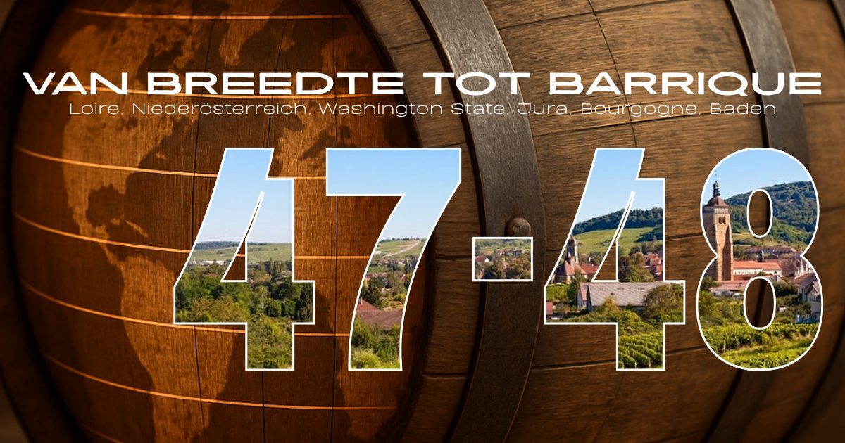 Van Breedte tot Barrique | 47°- 48° NB | Marginaal Wit
