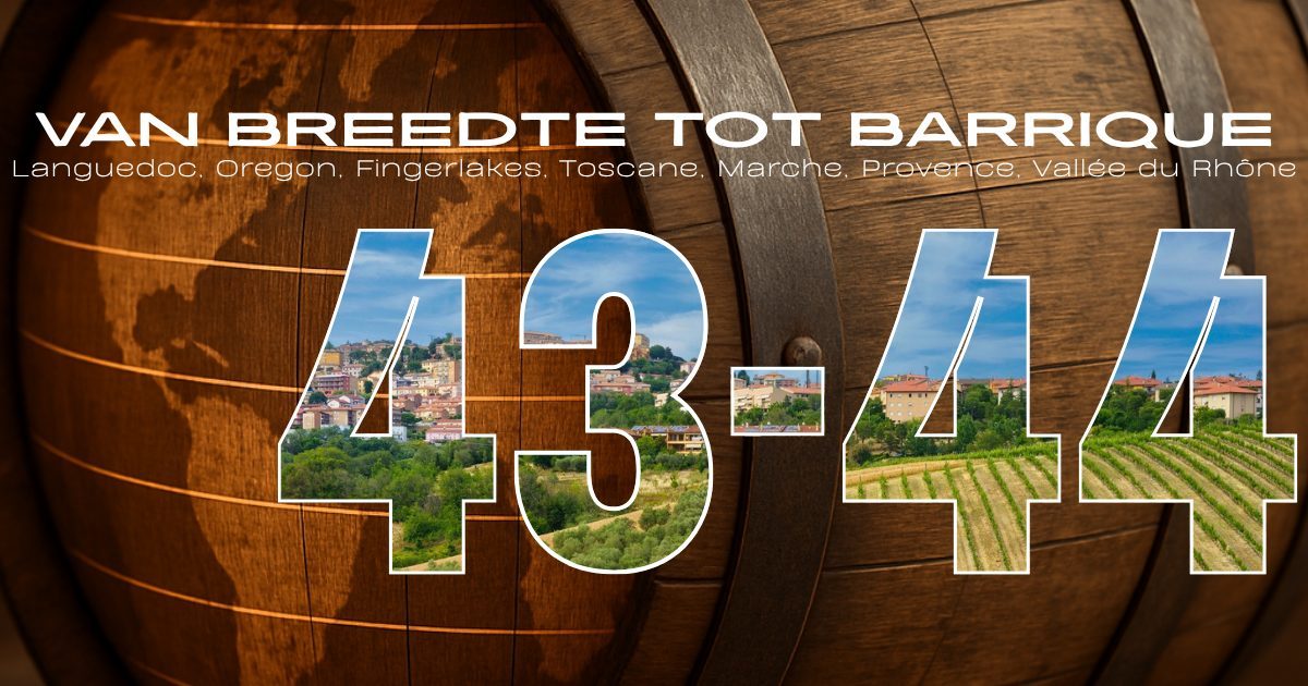 Van Breedte tot Barrique | 43°- 44° NB | Rood